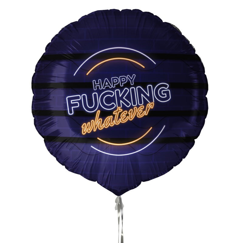 Foil balloon Happy F*cking whatever 44 cm