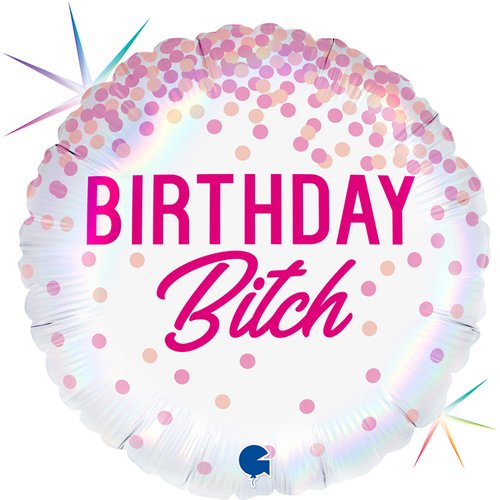Foil balloon Birthday Bitch 35x35 cm